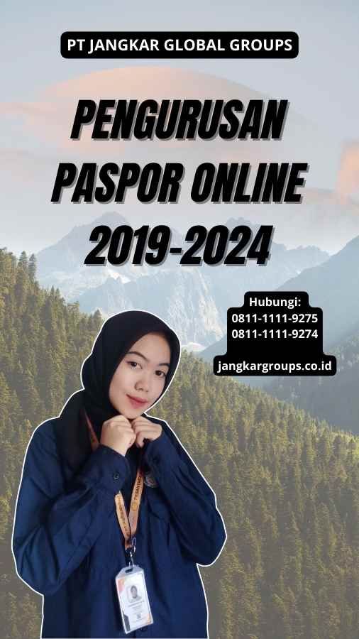 Pengurusan Paspor Online 2019-2024