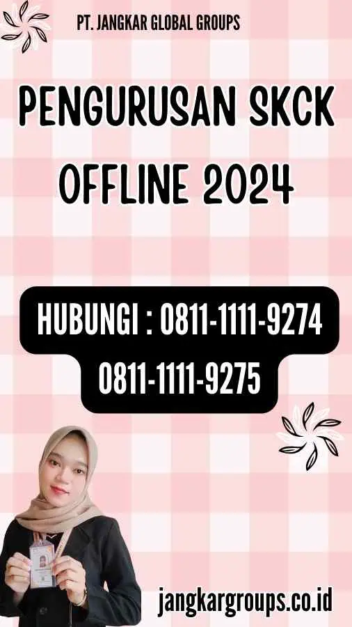 Pengurusan SKCK Offline 2024