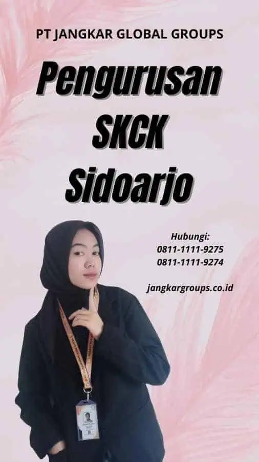 Pengurusan SKCK Sidoarjo