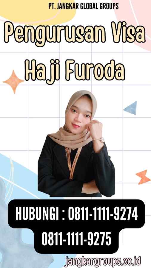 Pengurusan Visa Haji Furoda