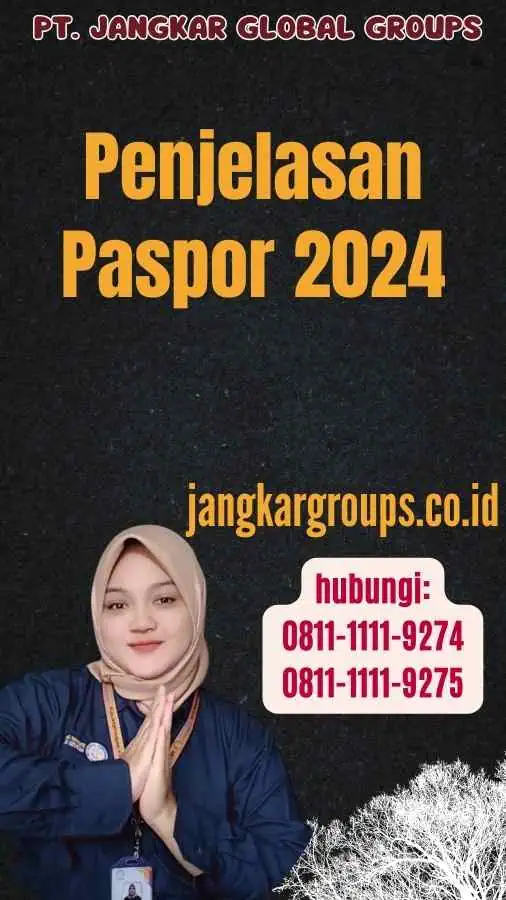 Penjelasan Paspor 2024