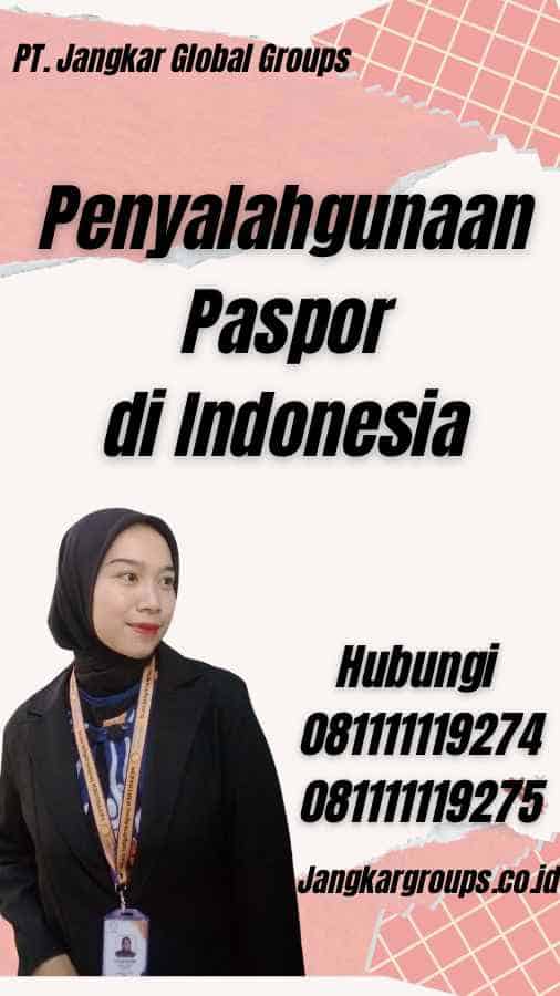 Penyalahgunaan Paspor di Indonesia