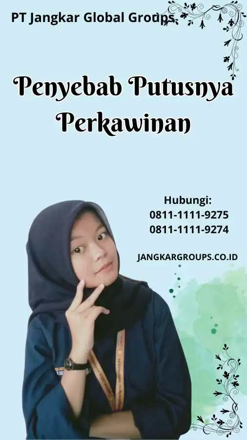 Penyebab Putusnya Perkawinan