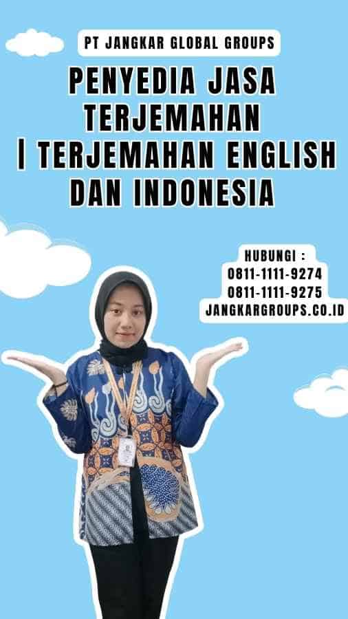 Penyedia Jasa Terjemahan Terjemahan English Dan Indonesia