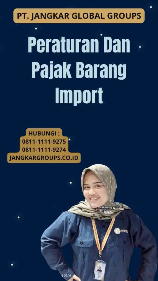 Peraturan Dan Pajak Barang Import