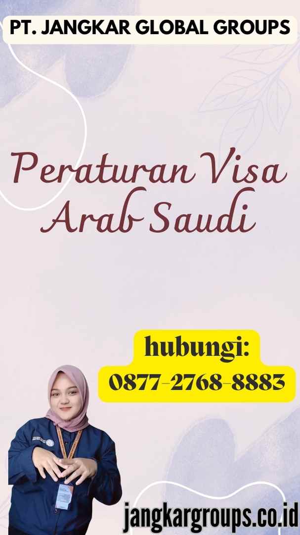 Peraturan Visa Arab Saudi