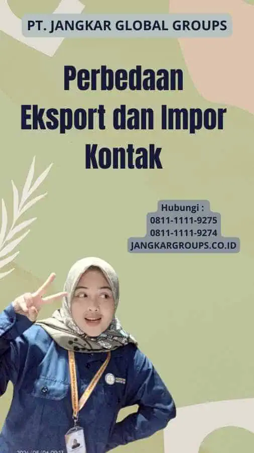 Perbedaan Eksport dan Impor Kontak