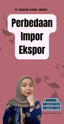 Perbedaan Impor Ekspor