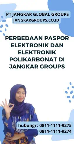 Perbedaan Paspor Elektronik Dan Elektronik Polikarbonat di Jangkar Groups