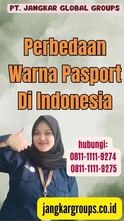 Perbedaan Warna Pasport Di Indonesia