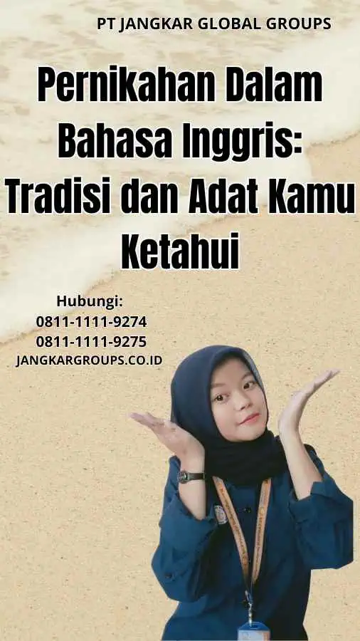 Pernikahan Dalam Bahasa Inggris Tradisi dan Adat Kamu Ketahui