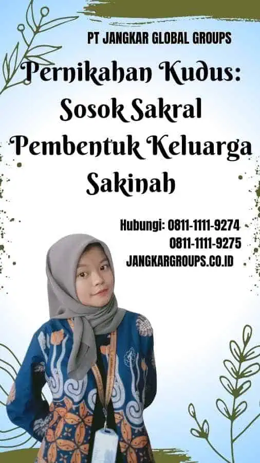 Pernikahan Kudus Sosok Sakral Pembentuk Keluarga Sakinah