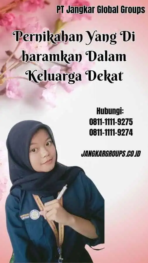 Pernikahan Yang Di haramkan Dalam Keluarga Dekat