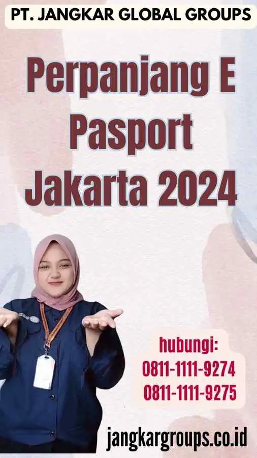 Perpanjang E Pasport Jakarta 2024