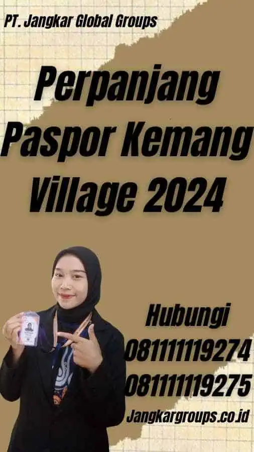 Perpanjang Paspor Kemang Village 2024