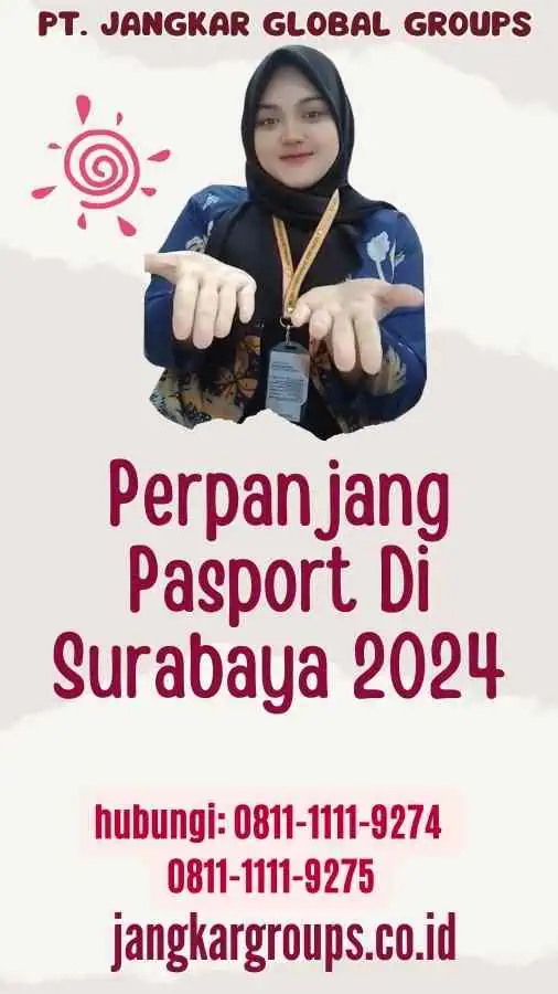 Perpanjang Pasport Di Surabaya 2024