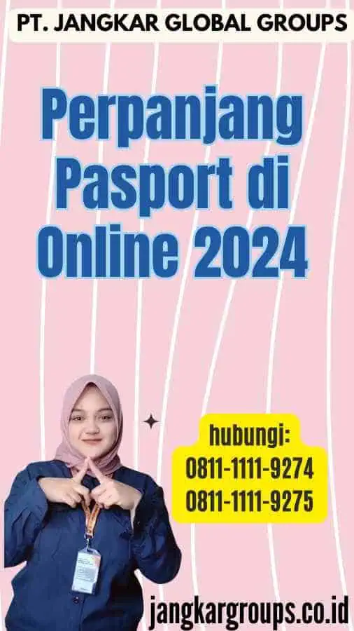 Perpanjang Pasport di Online 2024