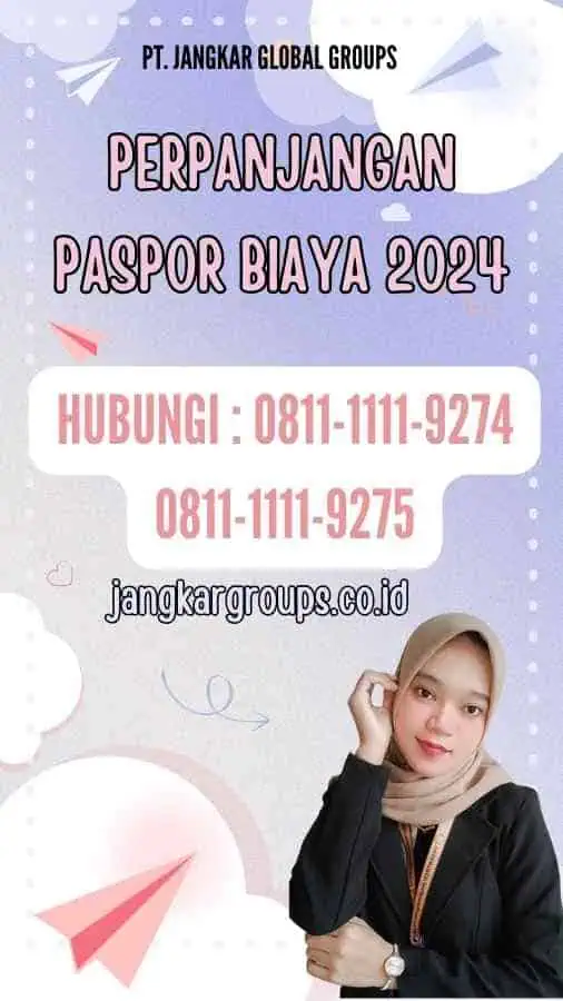 Perpanjangan Paspor Biaya 2024