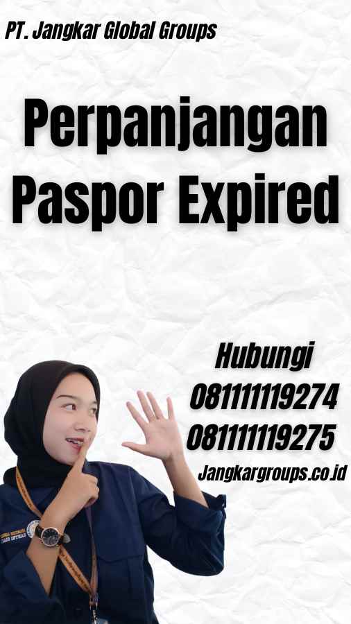 Perpanjangan Paspor Expired