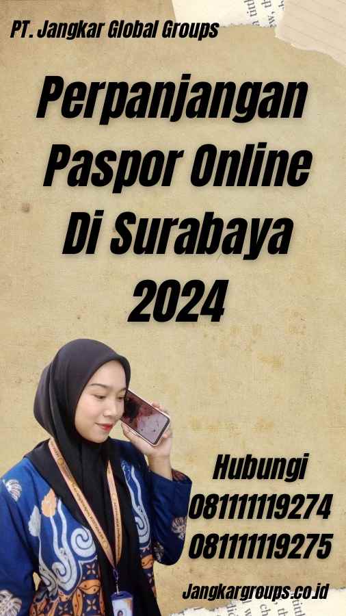 Perpanjangan Paspor Online Di Surabaya 2024