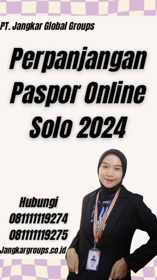 Perpanjangan Paspor Online Solo 2024