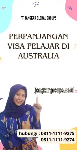 Perpanjangan Visa Pelajar di Australia