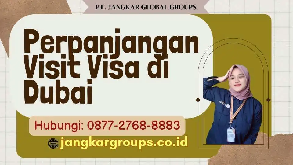 Perpanjangan Visit Visa di Dubai