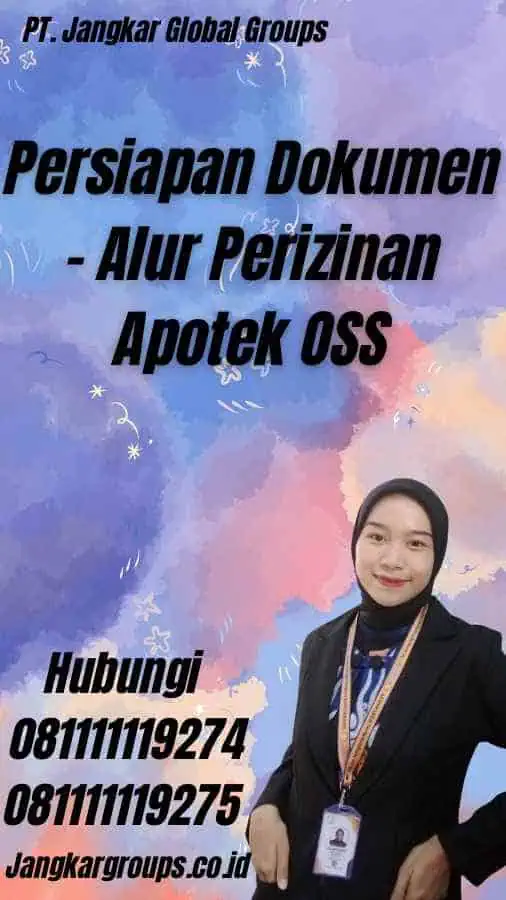 Persiapan Dokumen - Alur Perizinan Apotek OSS