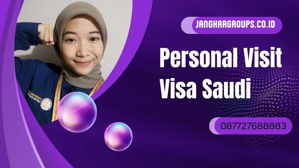 Personal Visit Visa Saudi