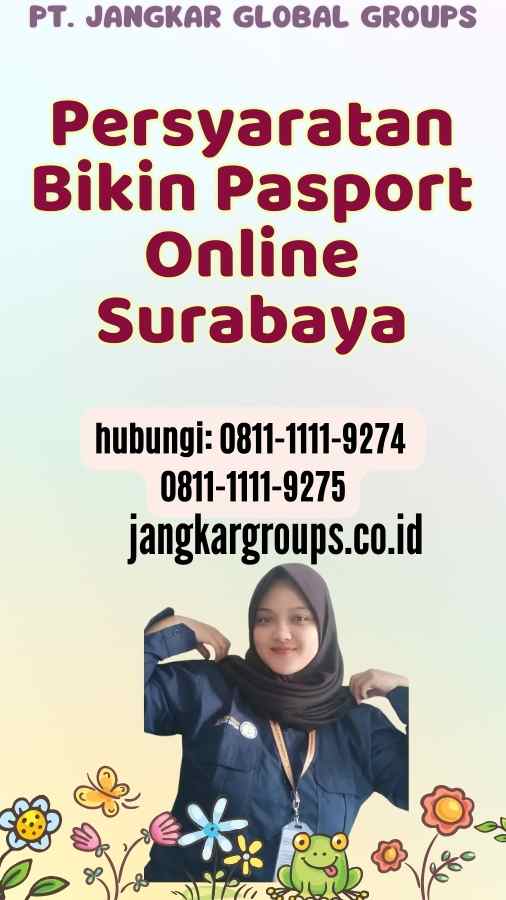 Persyaratan Bikin Pasport Online Surabaya