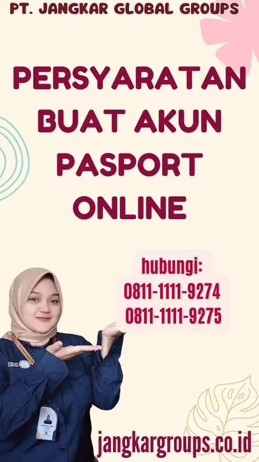 Persyaratan Buat Akun Pasport Online