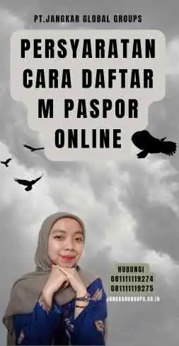 Persyaratan Cara Daftar M Paspor Online