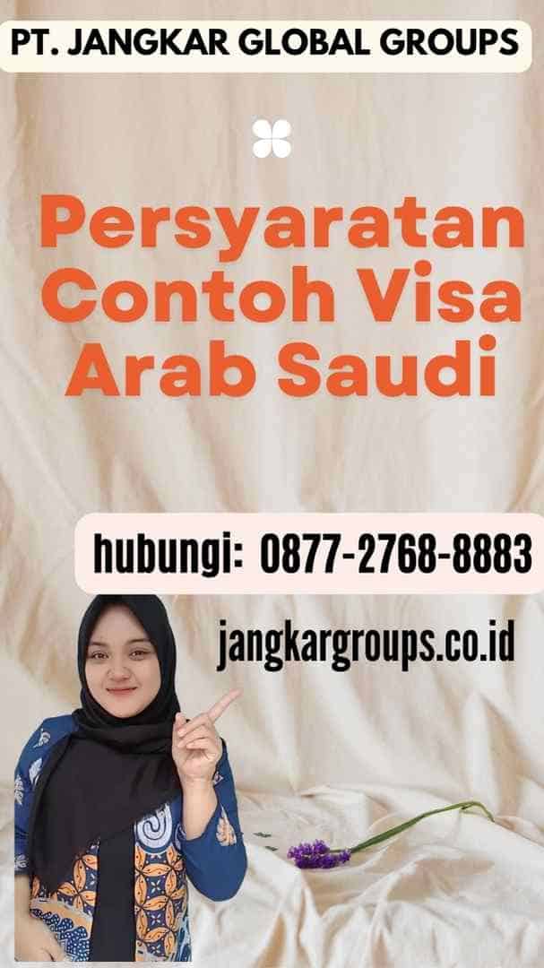 Persyaratan Contoh Visa Arab Saudi