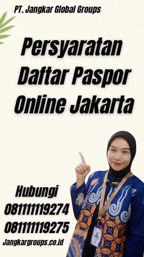 Persyaratan Daftar Paspor Online Jakarta