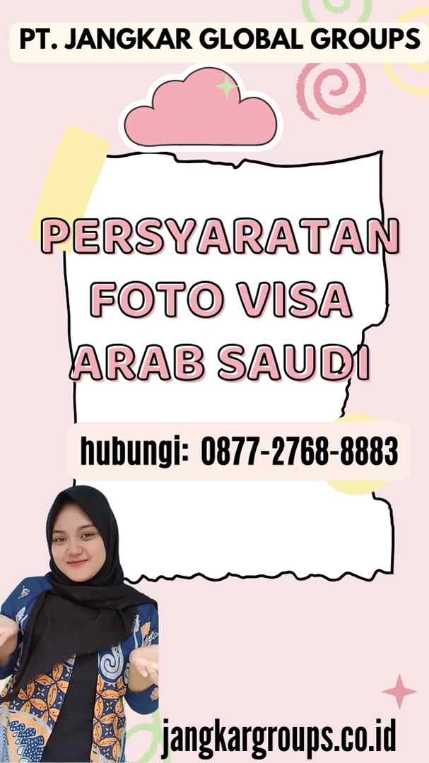 Persyaratan Foto Visa Arab Saudi