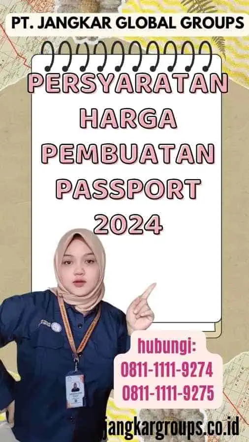 Persyaratan Harga Pembuatan Passport 2024