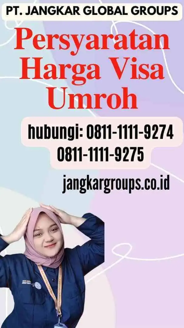 Persyaratan Harga Visa Umroh