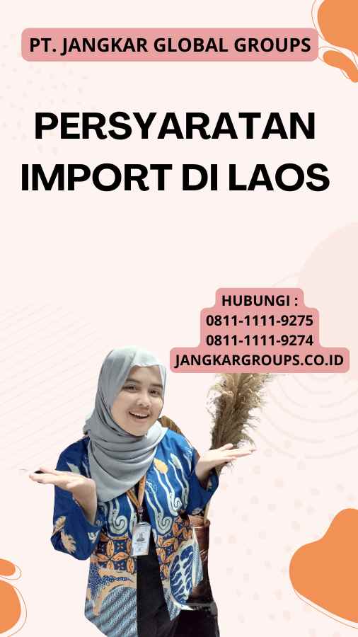 Persyaratan Import di Laos