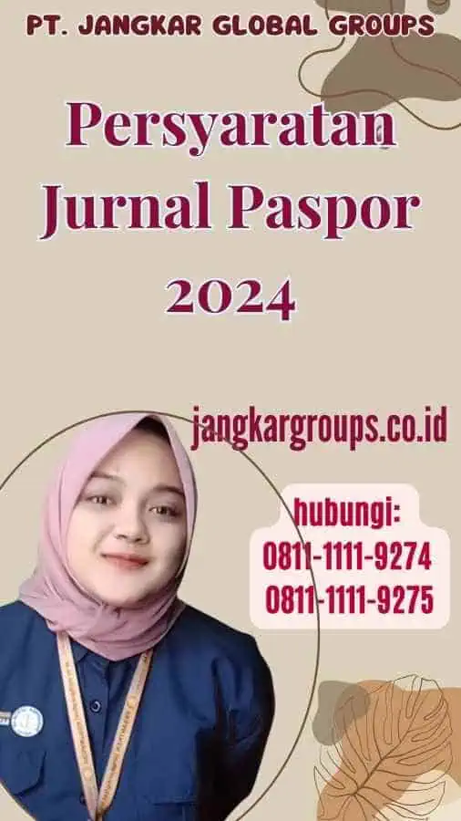 Persyaratan Jurnal Paspor 2024