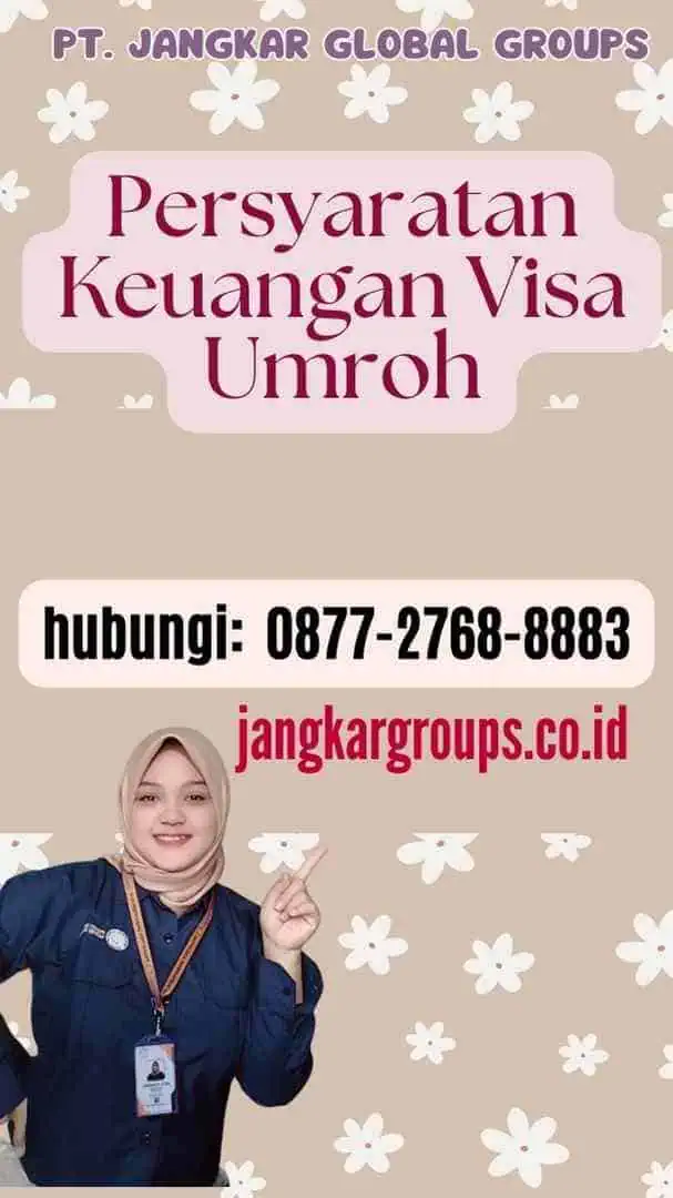 Persyaratan Keuangan Visa Umroh