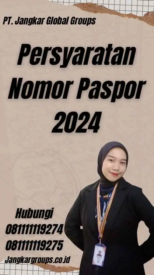 Persyaratan Nomor Paspor 2024