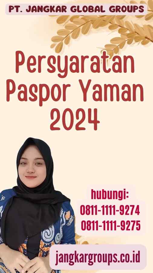 Persyaratan Paspor Yaman 2024