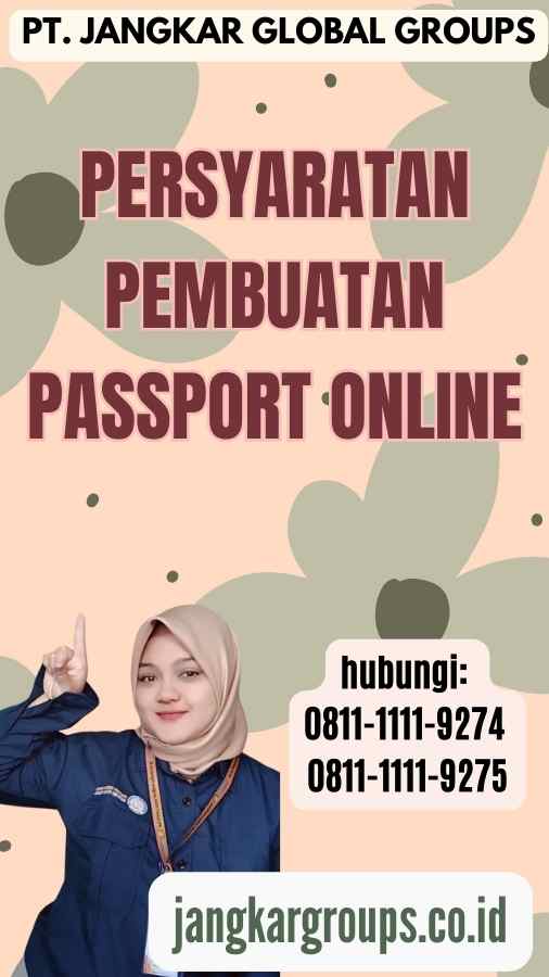 Persyaratan Pembuatan Passport Online