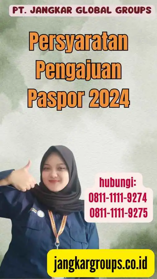 Persyaratan Pengajuan Paspor 2024