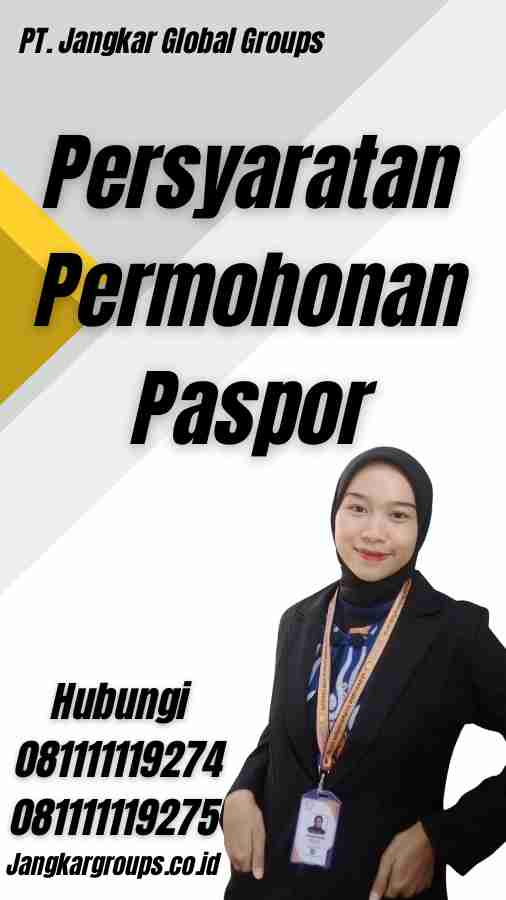 Persyaratan Permohonan Paspor