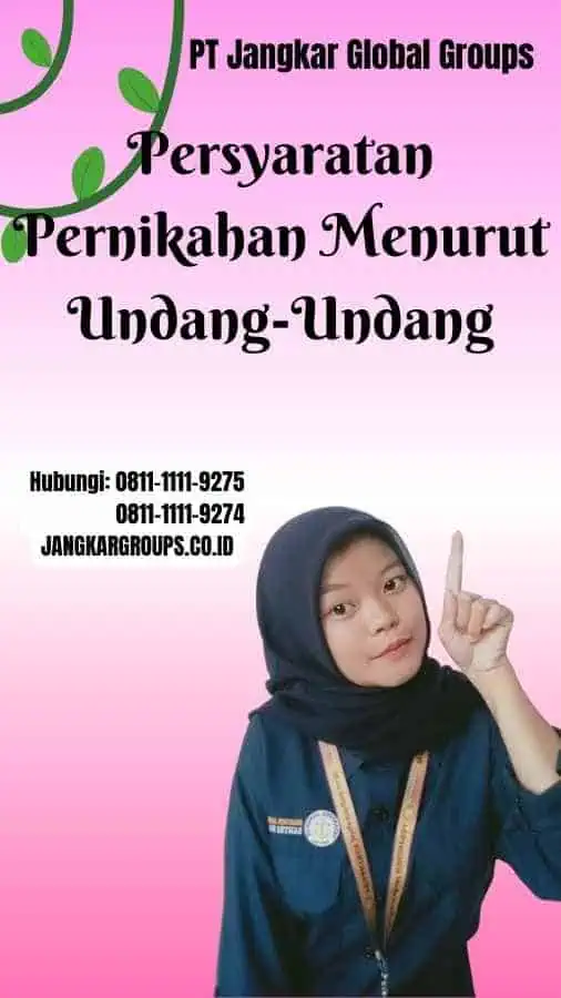 Persyaratan Pernikahan Menurut Undang-Undang