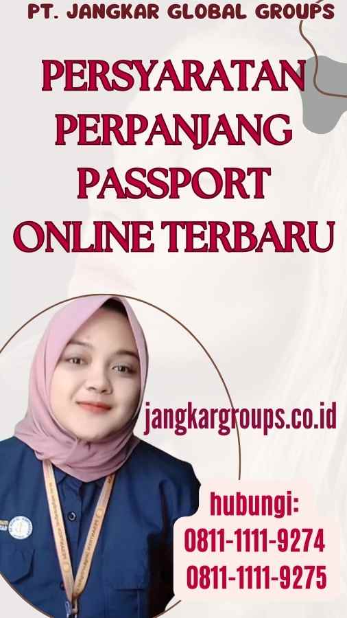 Persyaratan Perpanjang Passport Online Terbaru