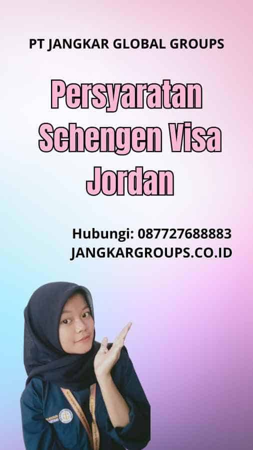 Persyaratan Schengen Visa Jordan