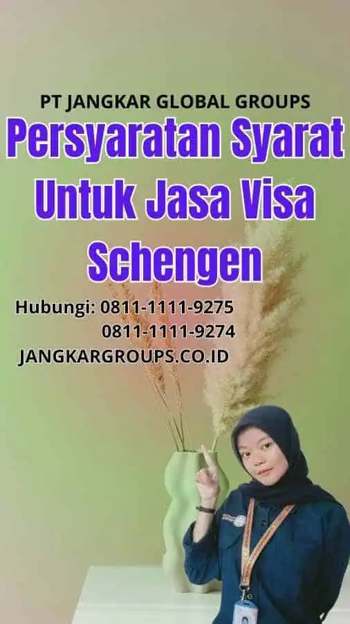Persyaratan-Syarat-Untuk-Jasa-Visa-Schengen.webp