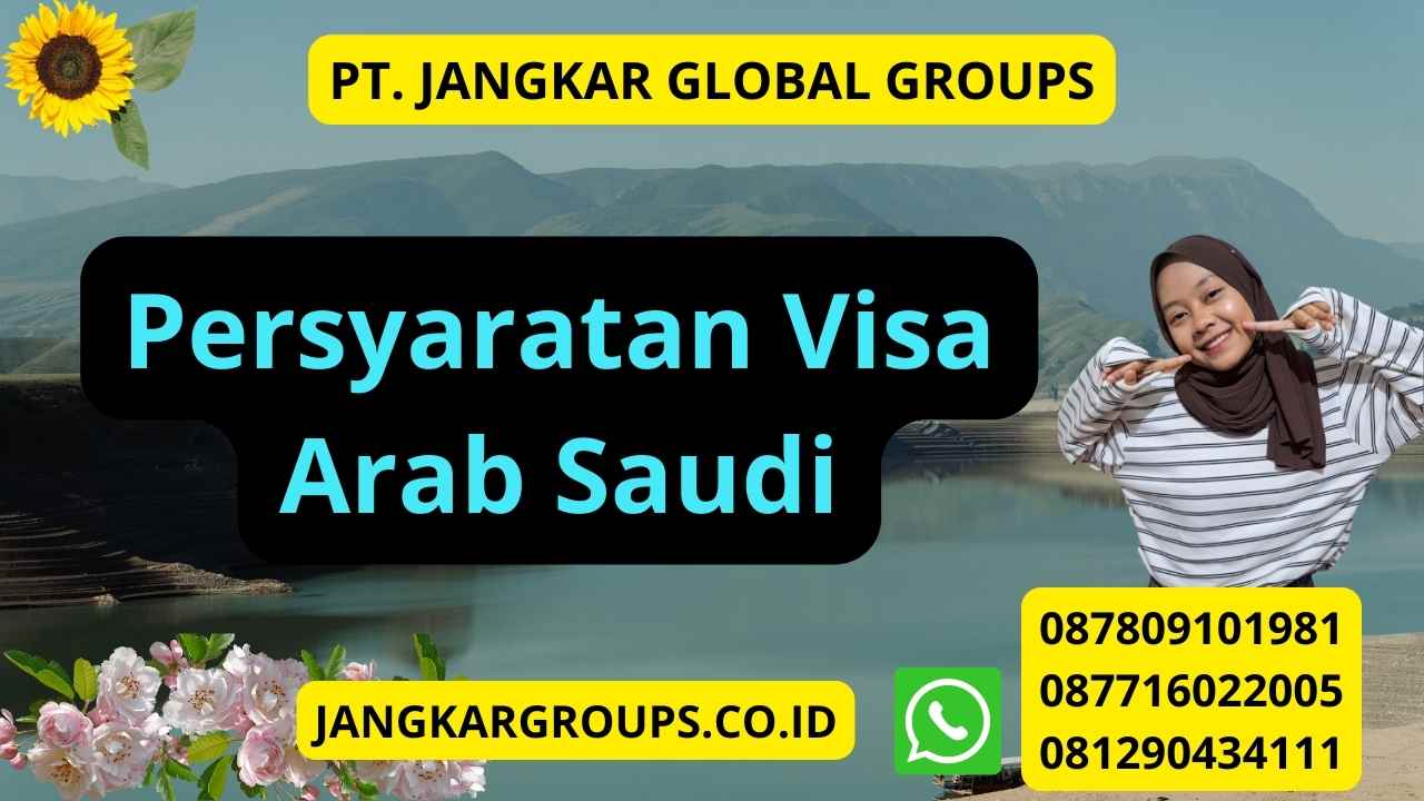 Persyaratan Visa Arab Saudi